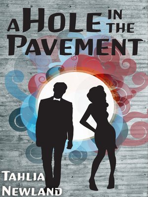 cover image of A Hole in the Pavement